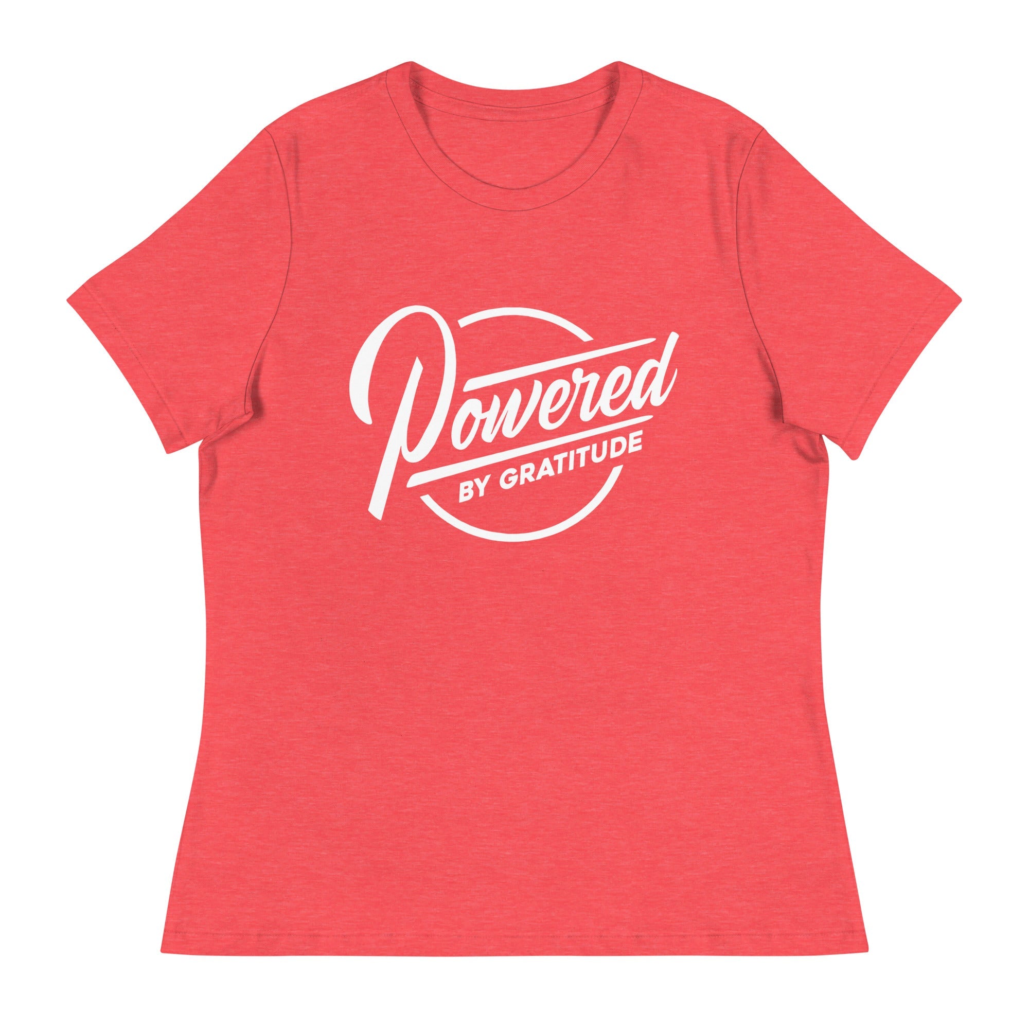 Powered by Gratitude Women's Relaxed Tee ¨C Comfort & Empowerment
